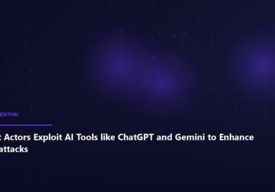Threat Actors Exploit AI Tools like ChatGPT and Gemini to Enhance Cyberattacks