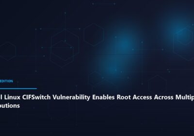 Critical Linux CIFSwitch Vulnerability Enables Root Access Across Multiple Distributions